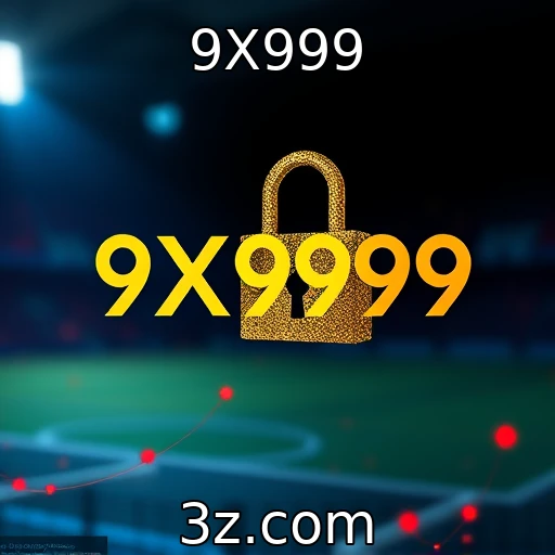 9X999 Apostas Esportivas: O Crescimento das Estratégias em 2025